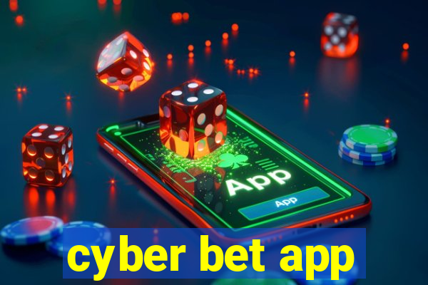 cyber bet app